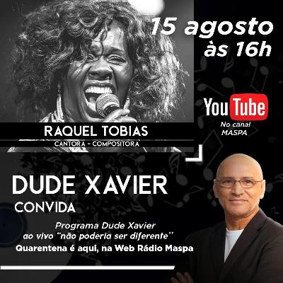 DUDE XAVIER CONVIDA RAQUEL TOBIAS DUDE XAVIER CONVIDA RAQUEL TOBIAS
