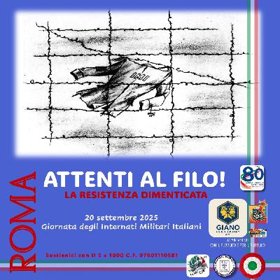 ATTENTI AL FILO! La Resistenza dimenticata