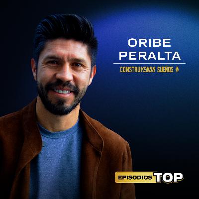 EPISODIOS TOP: Oribe Peralta: Cómo convirtió su sueldo como futbolista en su patrimonio