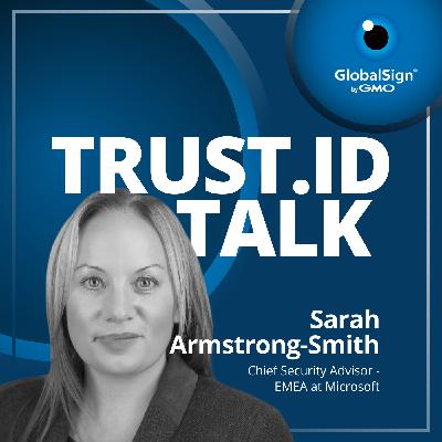 Too Small to Hack? Busting the Myth Putting Your Business at Risk with Sarah Armstrong-Smith