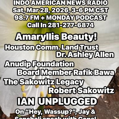 IANR 2613 032826 Houston Comm Land Trust by Ex Dir Ashley Allen, Anudip Foundation by Rafik Bawa, The Legacy of Sakowitz by Robert Sakowitz IANR 2613 032826 Houston Comm Land Trust by Ex Dir Ashley Allen, Anudip Foundation by Rafik Bawa, The Legacy of Sakowitz by Robert Sakowitz