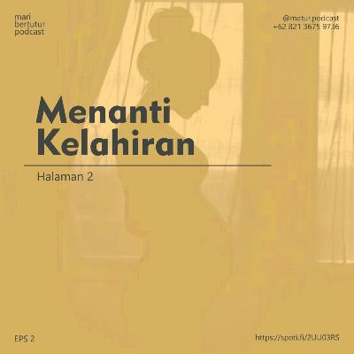 Halaman 2 : Menanti Kelahiran