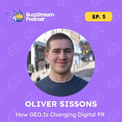 How GEO Is Changing Digital PR with Oliver Sissons of Reboot Online