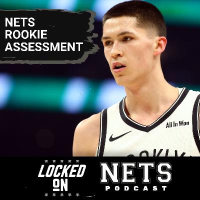 ANALYST: Why Brooklyn Nets' Rookie Class Can Be FOUNDATION For SUCCESS Despite Early Criticisms ANALYST: Why Brooklyn Nets' Rookie Class Can Be FOUNDATION For SUCCESS Despite Early Criticisms