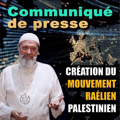 DISSOLUTION DU MOUVEMENT RAÉLIEN ISRAÉLIEN DISSOLUTION DU MOUVEMENT RAÉLIEN ISRAÉLIEN