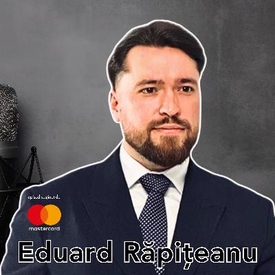 Cum pot atrage companiile finanțări europene - cu Eduard Răpițeanu