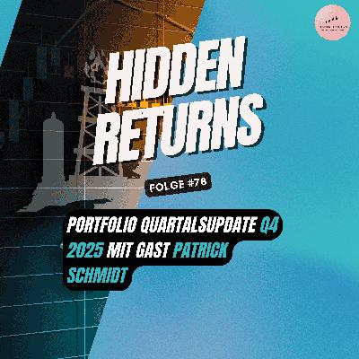 #78 - Portfolio Quartalsupdate Q4 2025 mit Gast Patrick Schmidt #78 - Portfolio Quartalsupdate Q4 2025 mit Gast Patrick Schmidt
