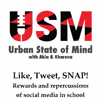 Like, Tweet, SNAP! Rewards and repercussions of social media in school Like, Tweet, SNAP! Rewards and repercussions of social media in school
