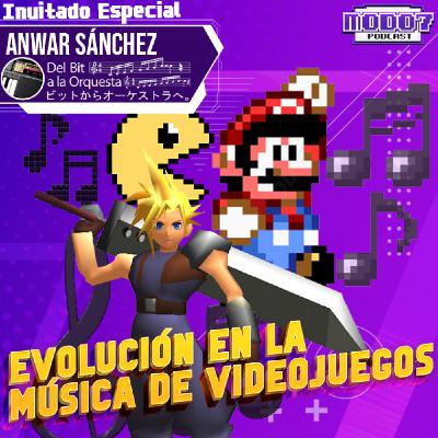 Modo 7 Podcast (Charla Libre) - Evolución de la música de los videojuegos con Anwar Sánchez Modo 7 Podcast (Charla Libre) - Evolución de la música de los videojuegos con Anwar Sánchez
