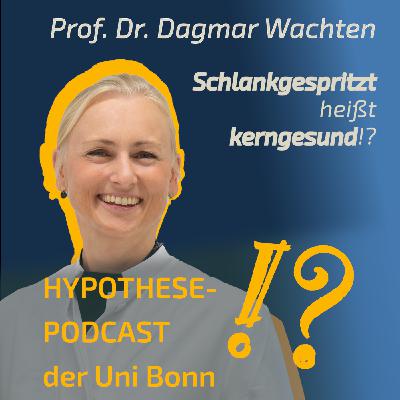 Prof. Dr. Dagmar Wachten: "Schlank gespritzt heißt kerngesund" Prof. Dr. Dagmar Wachten: "Schlank gespritzt heißt kerngesund"