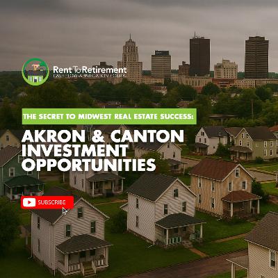 The Secret to Midwest Real Estate Success: Akron & Canton Investment Opportunities