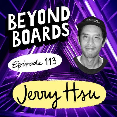 Episode 113 - Jerry Hsu