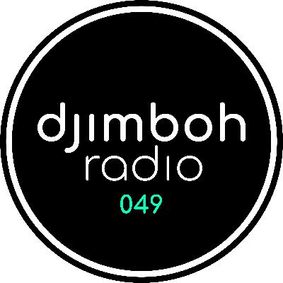 djimboh Radio 049 - ft. Marsh, Sebastien Leger, Kasper Koman, Lane 8, Simon Vuarambon + more