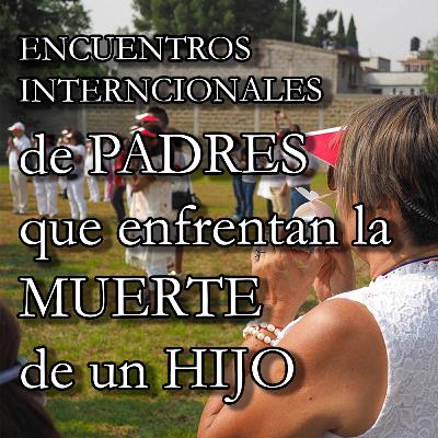 Congreso de ayuda padres en duelo por muerte de un hijo 112