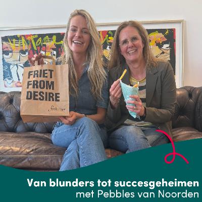 #63 Pebbles van Noorden, mede-eigenaar van Frietboutique en Ijsboutique #63 Pebbles van Noorden, mede-eigenaar van Frietboutique en Ijsboutique