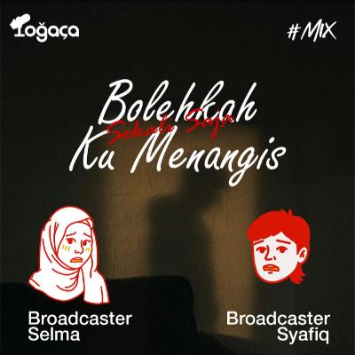 Eps. 9 Bolehkah sekali saja ku menangis