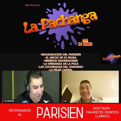 LA PACHANGA /// RECORDANDO AL PARISIEN (IZCALLIBUR)