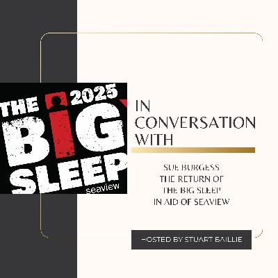 In Conversation With Sue Burgess In Conversation With Sue Burgess