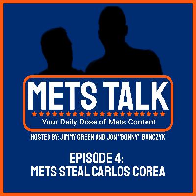 Mets Talk - Mets Steal Carlos Correa