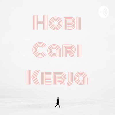 Hobi Cari Kerja (Trailer) Hobi Cari Kerja (Trailer)