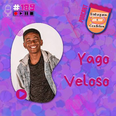 Yago Veloso - Batuques e Confetes #189