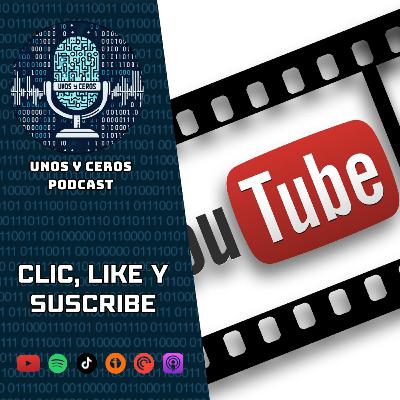 #30 - Clic, Like y Suscribe - 20 Años de YouTube