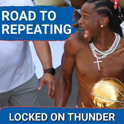 The Road to REPEATING for the OKC Thunder | NBA Season Preview