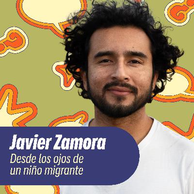 El niño migrante que cruzó solo y encontró su voz con Javier Zamora El niño migrante que cruzó solo y encontró su voz con Javier Zamora