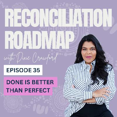 35. Done Is Better Than Perfect