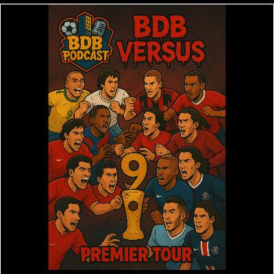 🎙️ BDB PODCAST #11 : RaulvsLewy, R9 vs F.Torres, KB9 vs RVP, Eto’o vs RVN, Zlatan vs Cavani | VERSUS