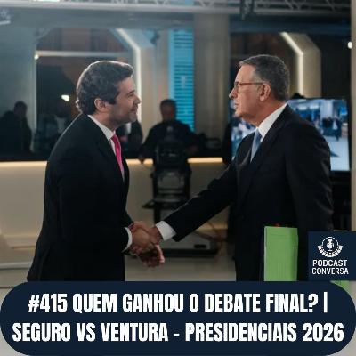 Quem Ganhou o Debate Final? | Seguro vs Ventura – Presidenciais 2026 Quem Ganhou o Debate Final? | Seguro vs Ventura – Presidenciais 2026