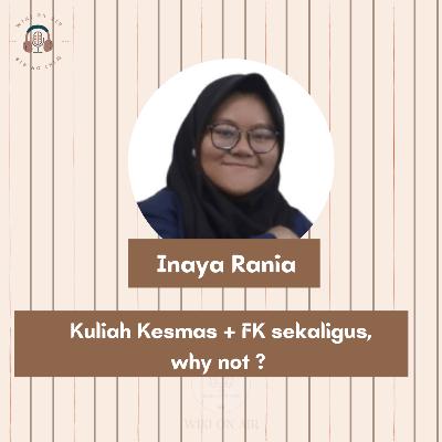 #2.19 - Kuliah Kesmas + FK sekaligus, why not ?