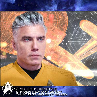 Strange New Worlds 3x07 - "What is Starfleet?"