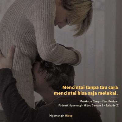 Marriage Story - Bukan Karena Kurangnya Cinta (Film Review) Marriage Story - Bukan Karena Kurangnya Cinta (Film Review)