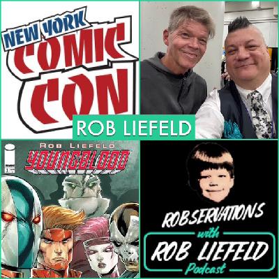 Episode 1660 - NYCC: Rob Liefeld!