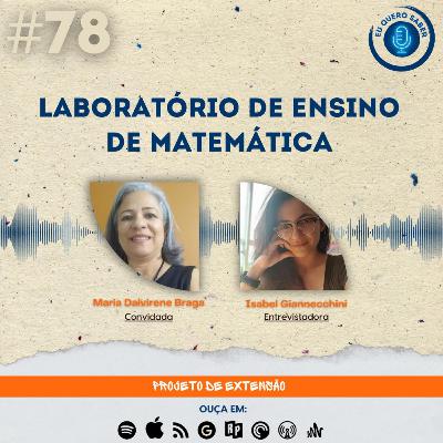 Episódio 78 'A3M'- Laboratório de Ensino de Matemática (LEMat) Episódio 78 'A3M'- Laboratório de Ensino de Matemática (LEMat)
