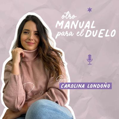 Ep. 50: Endometriosis y los duelos por enfermedad