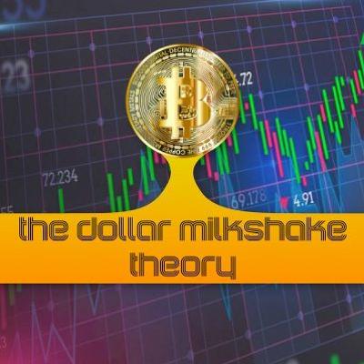 Episode 28: The Milkshake Theory
