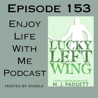 153 Lucky Left Wing (Dating a Denver Dragon #6) M. J. Padgett