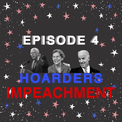 Hoarders: To Impeach or Not To Impeach (Part 2)