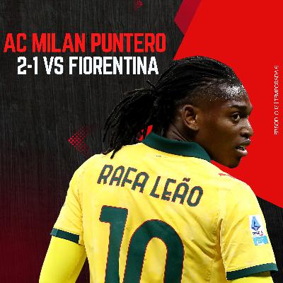 El AC Milan vence a Fiorentina y es ¡LÍDER DE LA SERIE A!