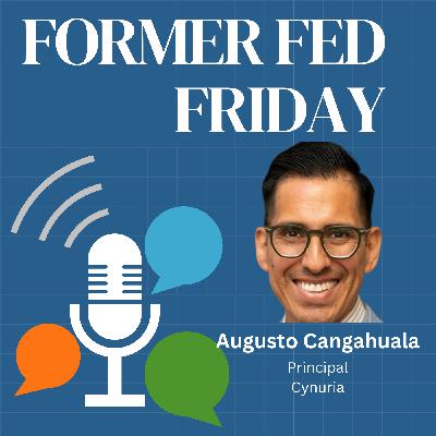 Skills That Stick: What Federal Employees Bring to the Private Sector with Cynuria’s Augusto Cangahuala