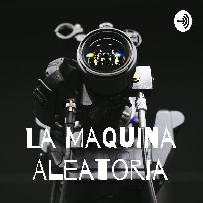LA MAQUINA ALEATORIA, EPISODIO 3, "INSEGURIDAD EMOCIONAL"