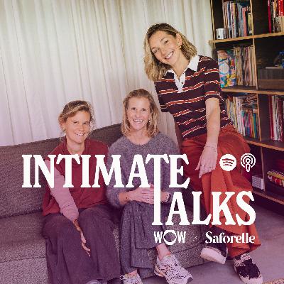 Ep. 77 - Intimate Talks - (Peri)menopauze & mindset