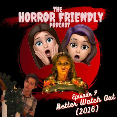 BETTER WATCH OUT (2016)