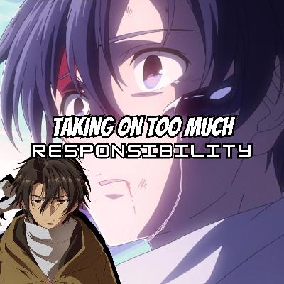 Episode 29 | 86 (Anime) & Men Who Take Too Much Responsibility