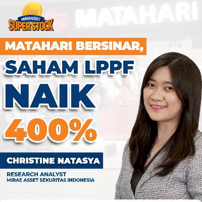 Matahari Tangguh Lewati Pandemi | Bagaimana Strategi Bisnis LPPF Tahun 2022? Matahari Tangguh Lewati Pandemi | Bagaimana Strategi Bisnis LPPF Tahun 2022?