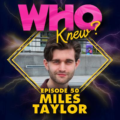 #50: Miles Taylor #50: Miles Taylor