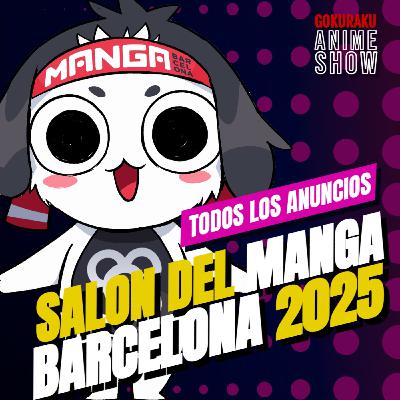 Gokuraku Anime Show: Salon del Manga Barcelona 2025