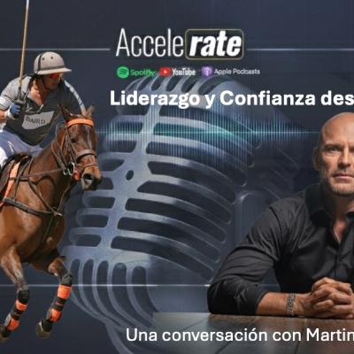 Liderazgo y Confianza desde el Polo — Conversación con Martín Rincón Liderazgo y Confianza desde el Polo — Conversación con Martín Rincón